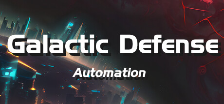 Galactic Defense: Automation