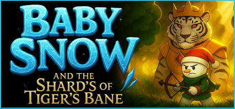 Baby Snow and the Shards of Tiger's Bane