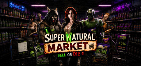 SuperNatural Market: Sell or Die