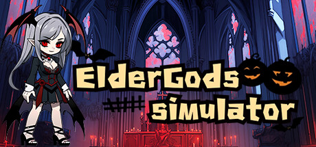 古神模拟器 ElderGods Simulator