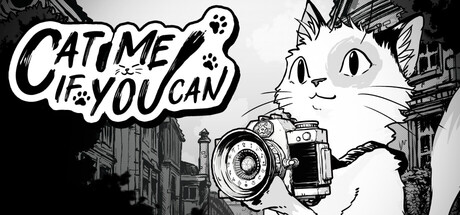 Cat Me If You Can