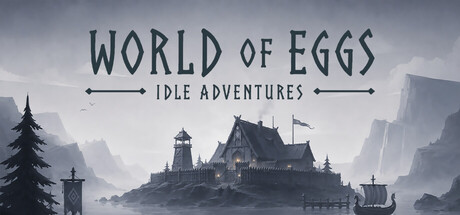 World of Eggs: Idle Adventures