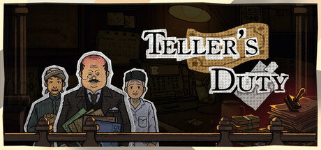Teller's Duty