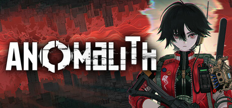 アノマリス／ANOMALITH