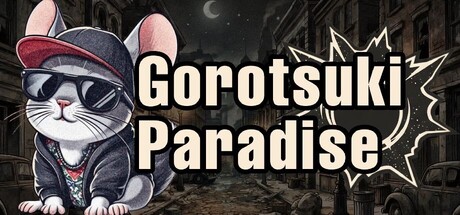 Gorotsuki Paradise