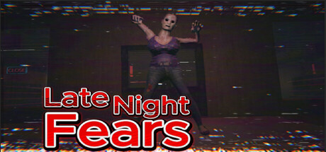 Late Night Fears