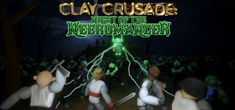 Clay Crusade: Night of the Necromancer