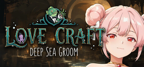 Love Craft | Deep Sea Groom