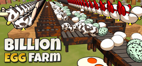 Billion Egg Farm