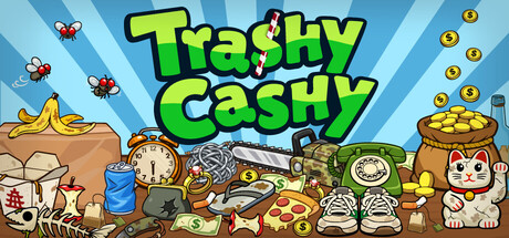 Trashy Cashy