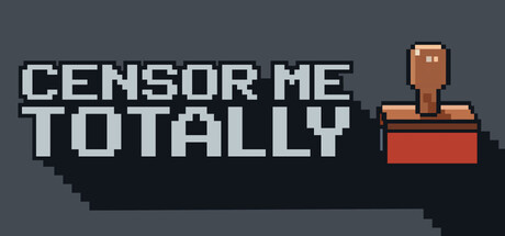 Censor Me Totally