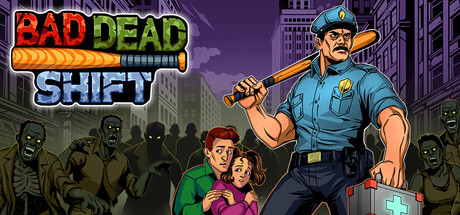 Bad Dead Shift