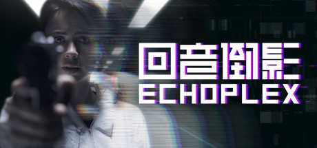 ECHOPLEX